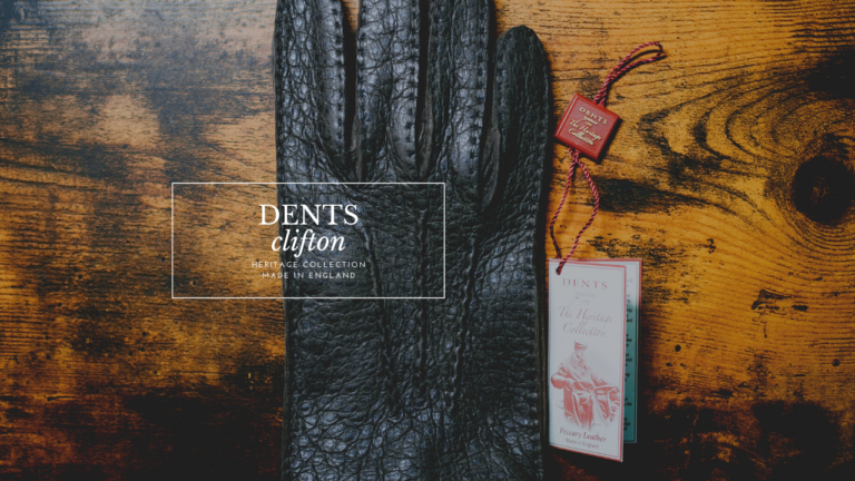 DENTS(デンツ)｜ペッカリーアンライニング「Clifton」を個人輸入