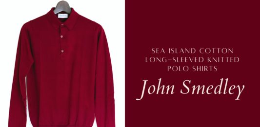 John Smedley(ジョンスメドレー)|30G長袖ニットポロ「BRADWELL」購入レビュー John Smedley(ジョンスメドレー)|30G長袖ニットポロ「BRADWELL」購入レビュー