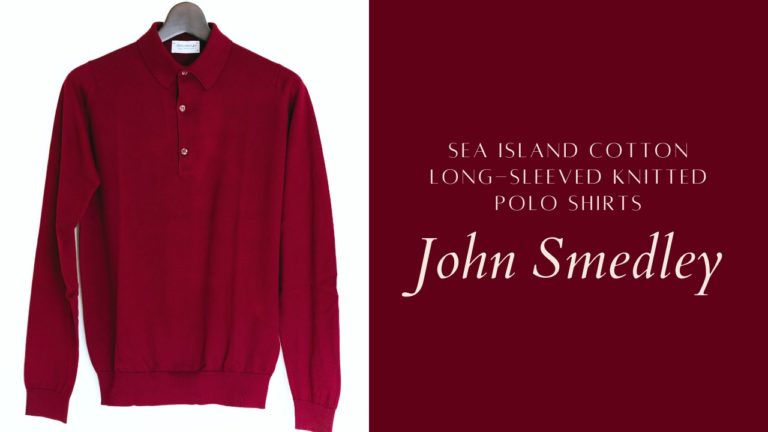 John Smedley(ジョンスメドレー)｜30G長袖ニットポロ「BRADWELL」購入レビュー