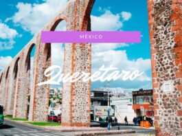 メキシコ｜世界遺産の街ケレタロを1日観光。オススメスポット紹介