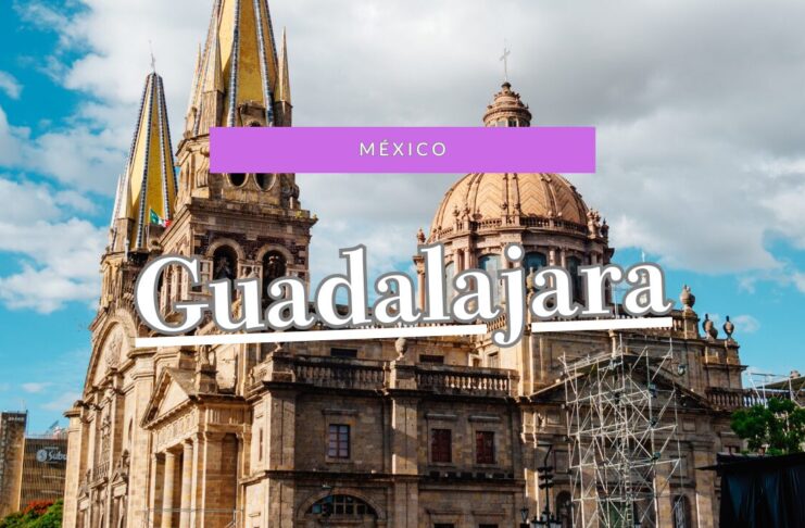 メキシコ｜1泊2日でまわるグアダラハラの観光スポット