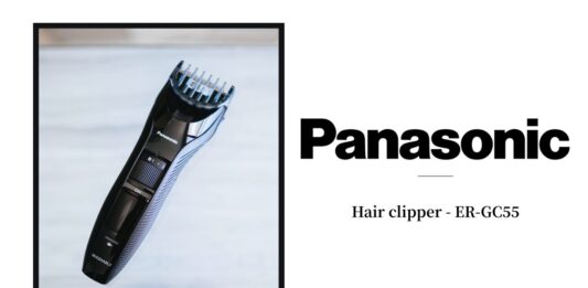 【レビュー】Panasonic(パナソニック)|電動バリカン「ER-GC55」で部分セルフカット 【レビュー】Panasonic(パナソニック)|電動バリカン「ER-GC55」で部分セルフカット