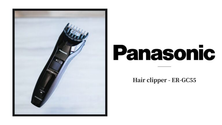【レビュー】Panasonic(パナソニック)｜電動バリカン「ER-GC55」で部分セルフカット